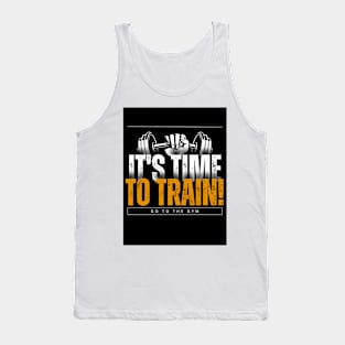 TIME TO TRAIN Tank Top